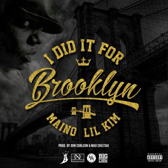 Maino I Did It For Brooklyn