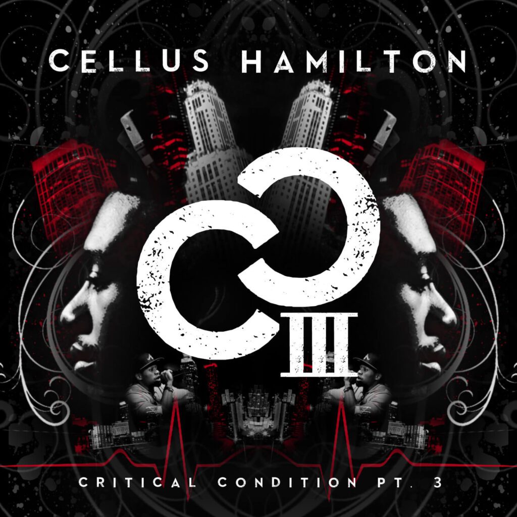 Cellus Hamilton - CCPT3 Mixtape