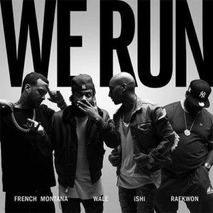 French Montana, Raekwon & Wale