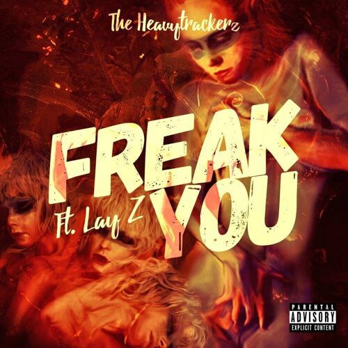 The HeavyTrackerz - Freak You Feat. Lay-Z [New Song]