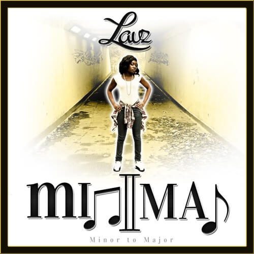 Lavz - Minor II Major (Mixtape)