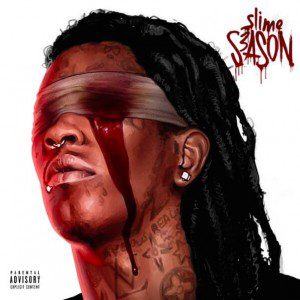 CLICK TO STREAM ON ITUNES SLIME SEASON 3 TRACKLISTING 1. “With Them” 2. “Memo” 3. “Drippin'” 4. “Slime Sh*t” (feat. Yak Gotti) 5. “Digits” 6. “Worth It” 7. “Tattoos” 8. “Problem”