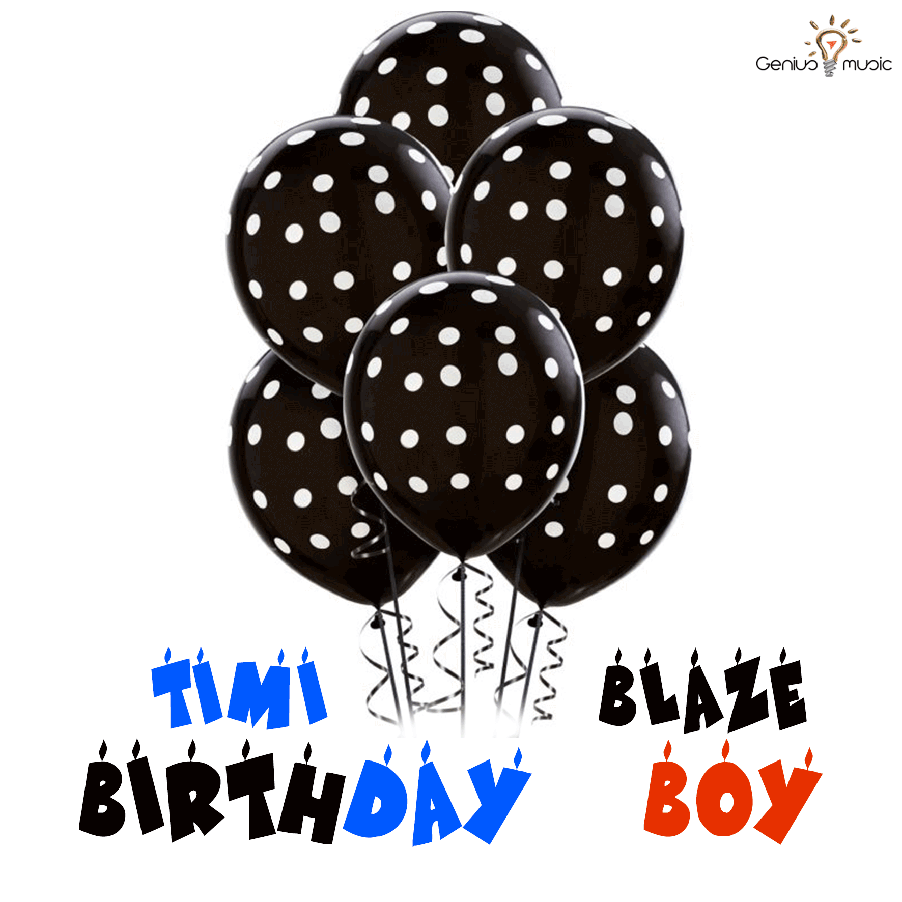 Timi Blaze Birthday Boy