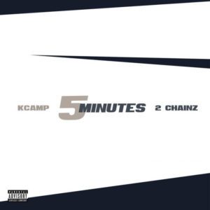 K Camp “5 Minutes” f/ 2 Chainz [New Song]