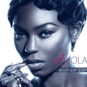 Niyola Never Gon’ Stop Video