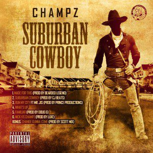 Champz - Nick VS Champz + Suburban Cowboy