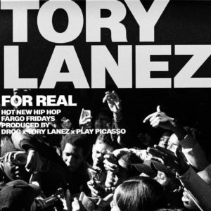 Tory Lanez - For Real [New Song]