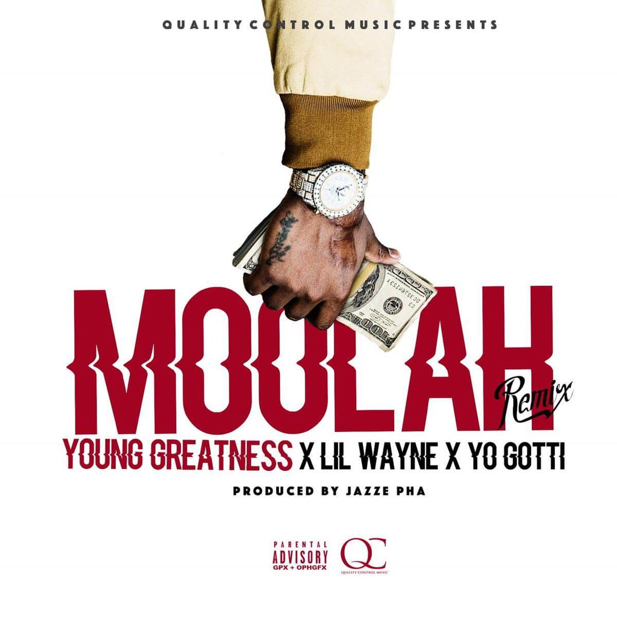 Young Greatness - Moolah (Remix) Feat. Lil Wayne & Yo Gotti [New Song]