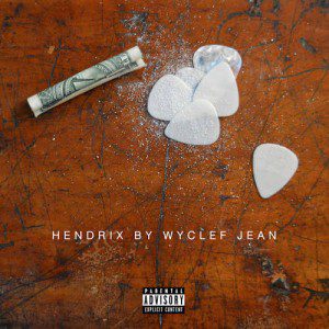 Wyclef Jean Hendrix, New Song,