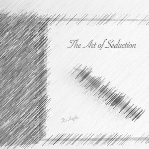 De Angelo X The Art Of Seduction