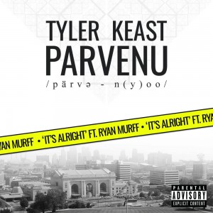 Tyler Keast - It's Alright f/ Ryan Murff