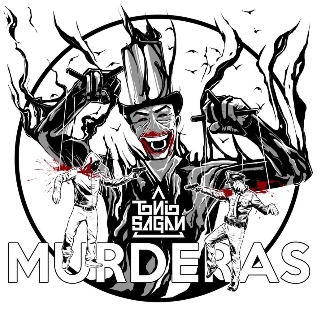 Tonio Sagan - Murderas f/ iLLmacuLate