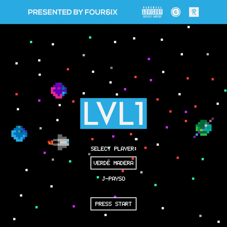 Foursix - LVL1 [New Song]