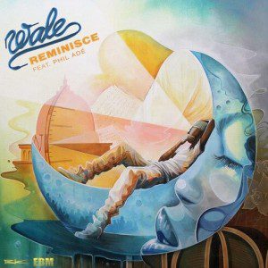 Wale - Reminisce f/ Phil Adé [New Song]