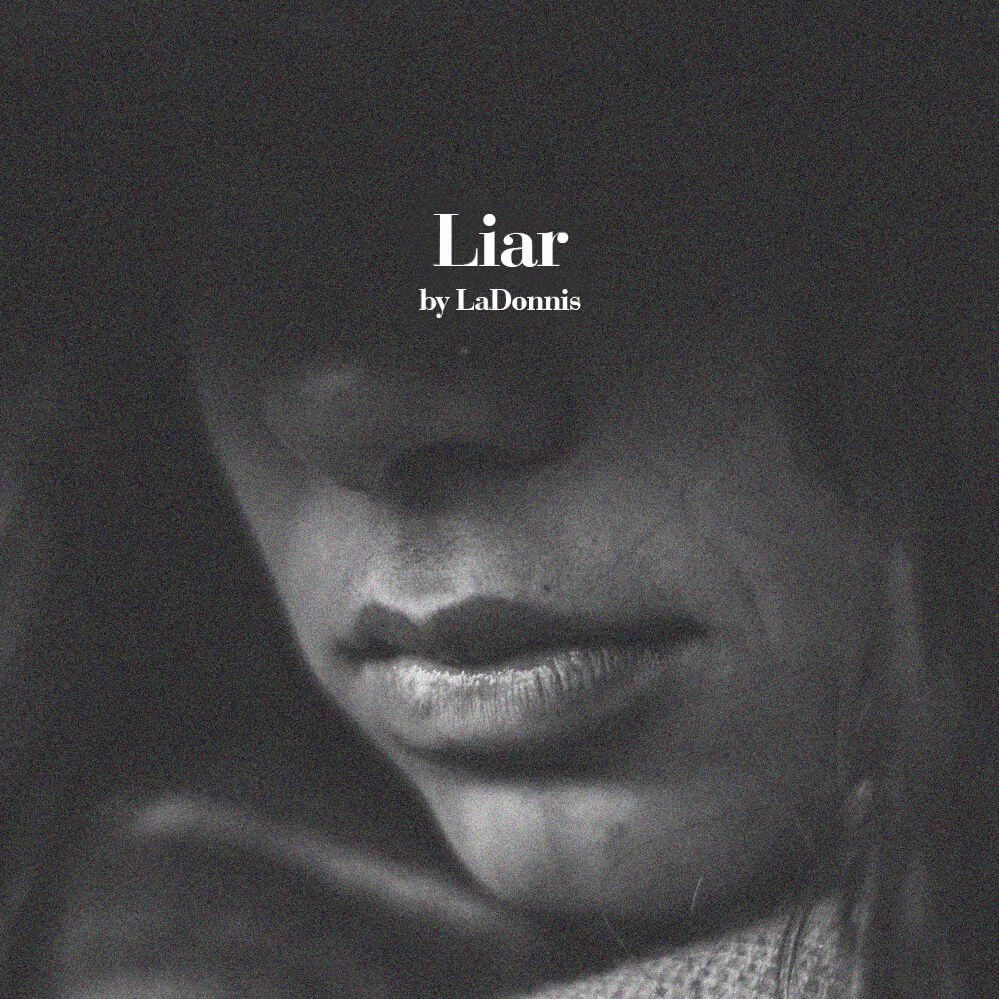 LaDonnis Liar
