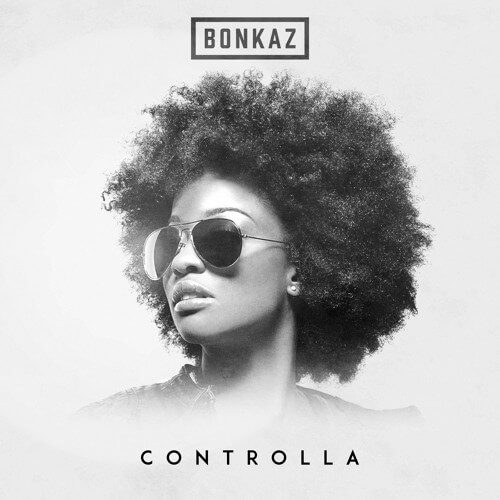 Bonkaz Controlla Remix