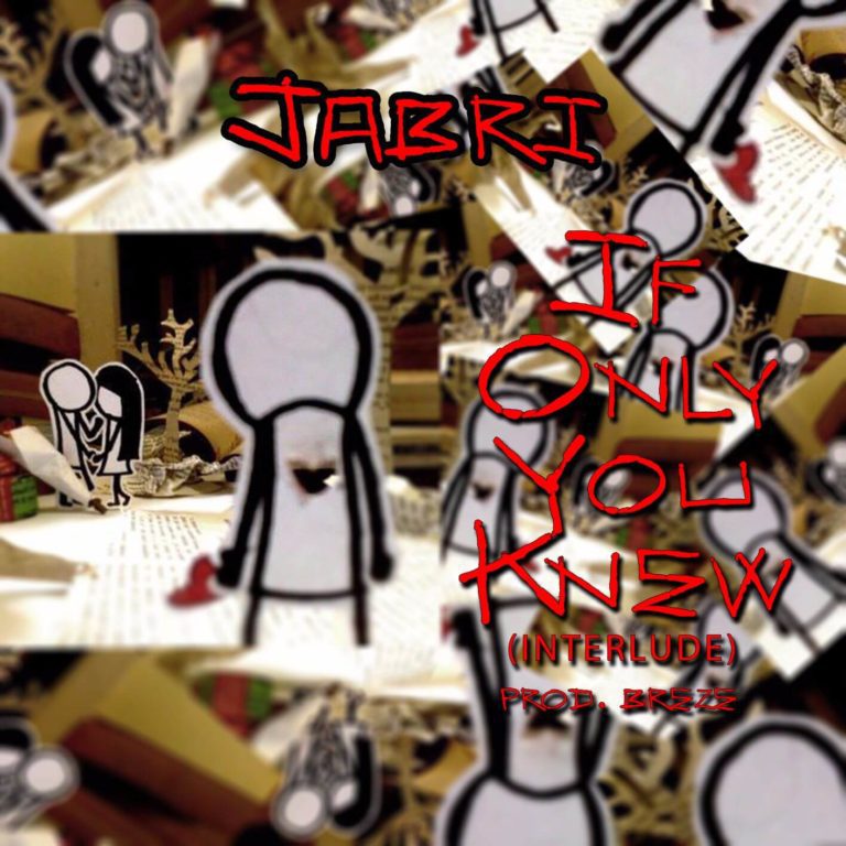 Jabri - If Only You Knew (Interlude)