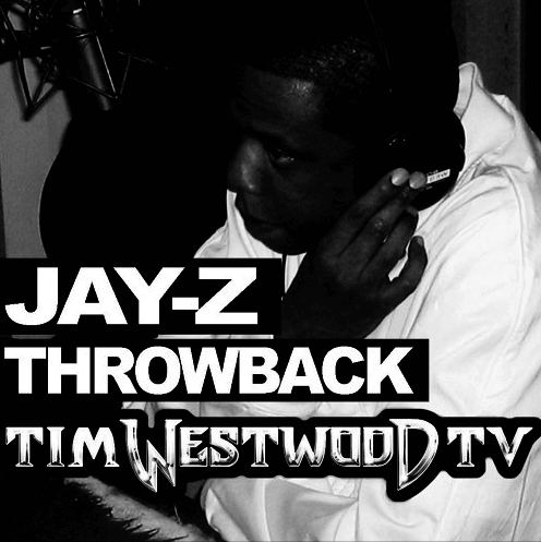 Jay Z, Tim Westwood