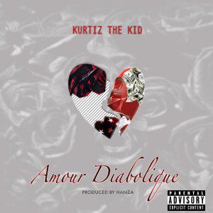 Kurtiz The Kid - Amour Diabolique (Evil Love)