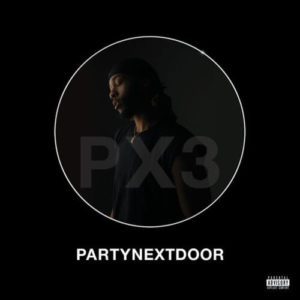 PARTYNEXTDOOR Not Nice
