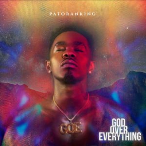 Patoranking God Over Everything Album