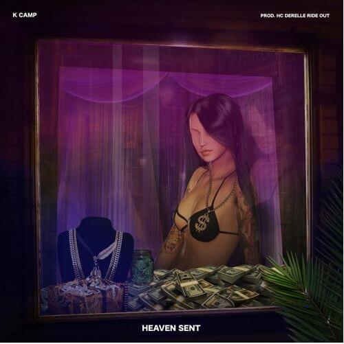 K Camp Heaven Sent
