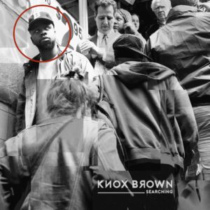 Knox Brown Searching