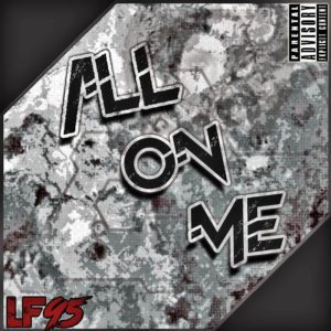 Live.From.95' - All On Me f/ AC (Prod. Rioretti)