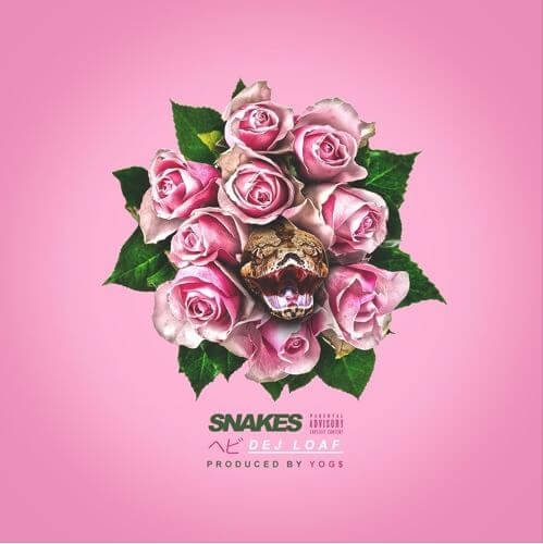DeJ Loaf - Snakes [New Song]