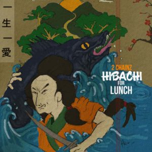 2 Chainz Hibachi For Lunch