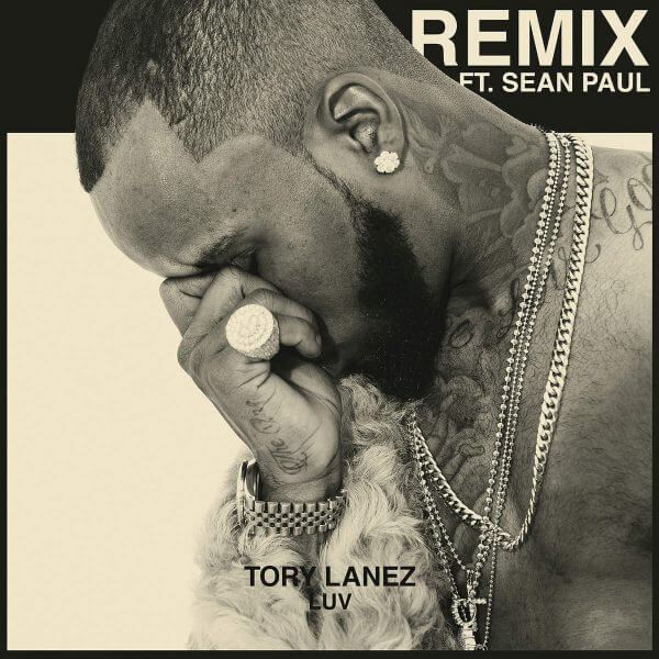 A couple months ago, the rough version of a remix of Tory Lanez's "Luv" featuring Sean Paul surfaced online, but now the remix has officially been r