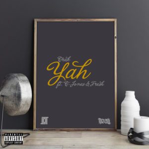 Trak - Yah f. T-Jones & Fresh