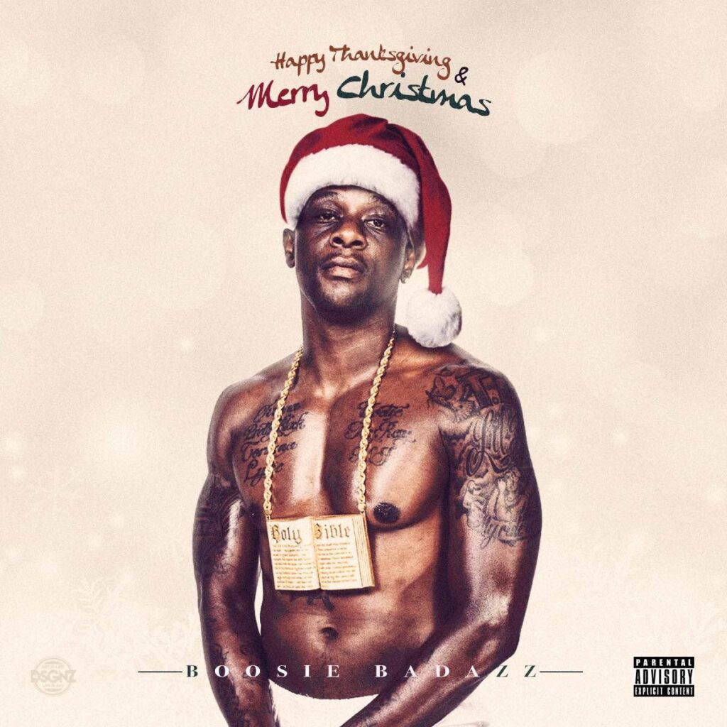 Boosie Badazz Happy Thanksgiving & Merry Christmas