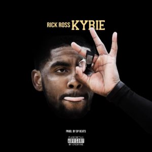 Rick Ross Kyrie