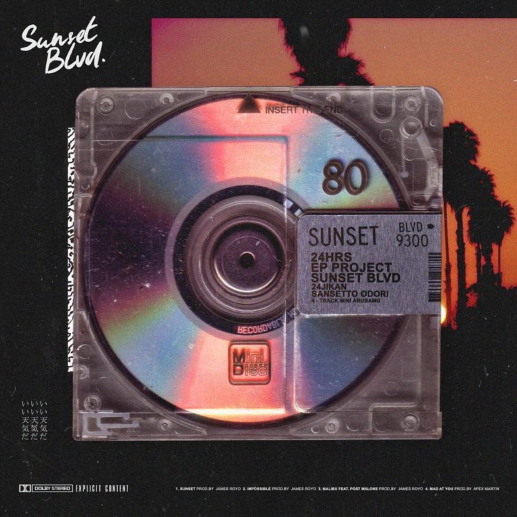 24hrs - Sunset Blvd [New Mixtape]