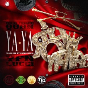 Rich Homie Quan - Ya Ya f. YFN Lucci
