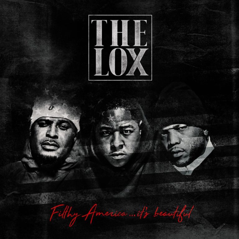 Stream The LOX's New ‘Filthy America…It’s Beautiful’ Album