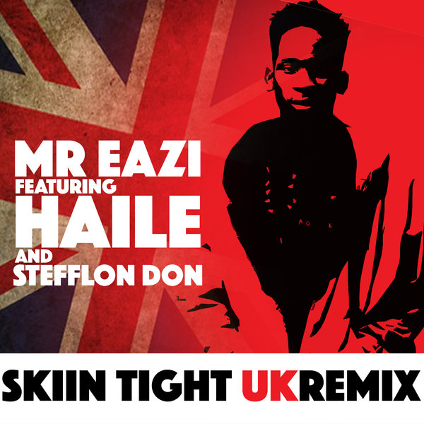 Mr Eazi – Skin Tight (UK Remix) f. Haile (WSTRN) & Stefflon Don [New Song]