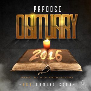 Papoose - Obituary 2016