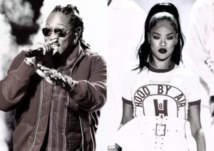 Future & Rihanna