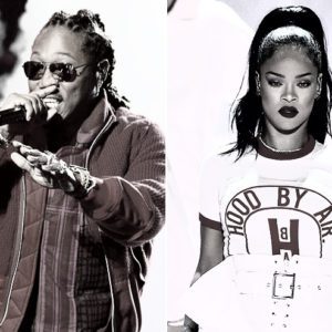 Future & Rihanna