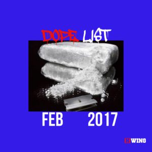 Dope List Feb