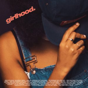 Girlhood - Say It