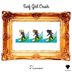 Surf Girl Crush