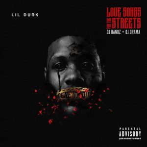 Lil Durk - Love Songs For The Streets [Mixtape]