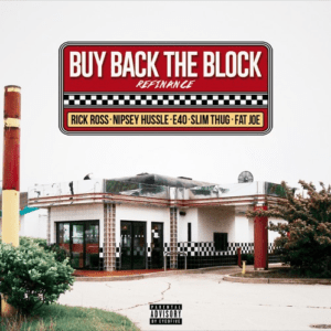 Feat. Nipsey Hussle, Slim Thug, E-40 & Fat Joe