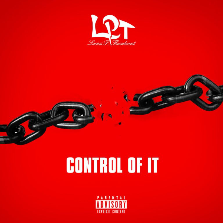 Lucius P. Thundercat - Control Of It