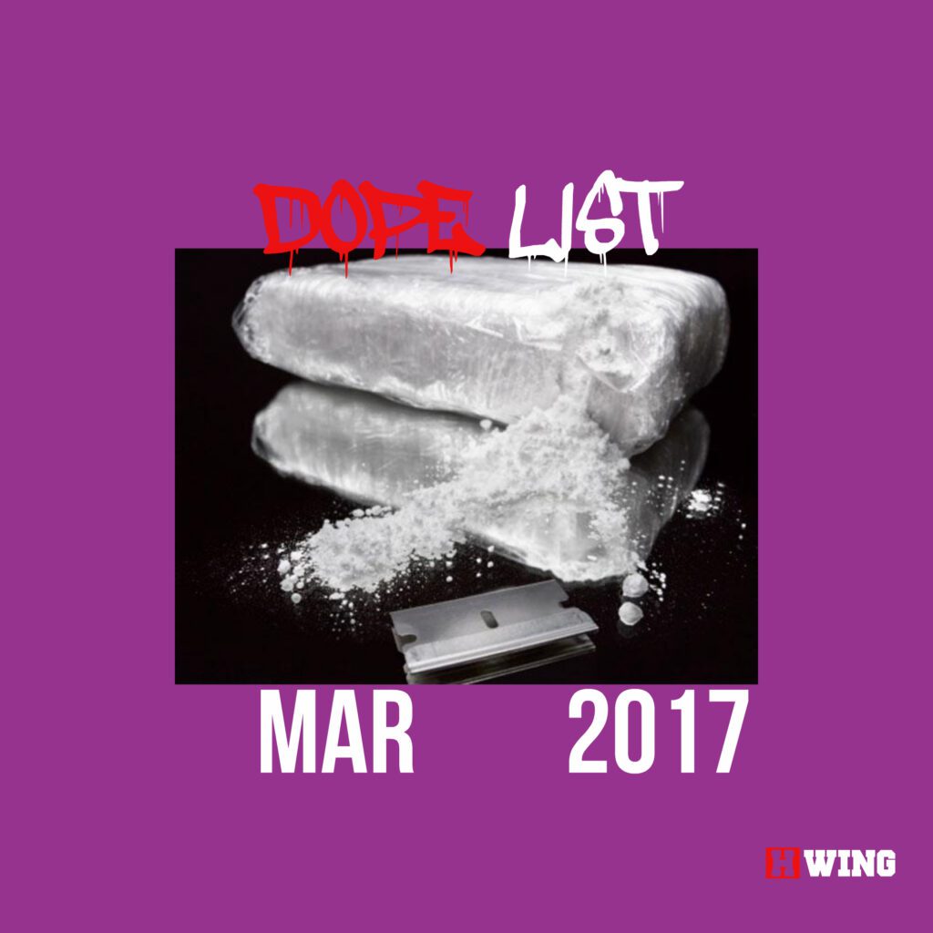 Dope List March