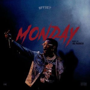 Offset “Monday”