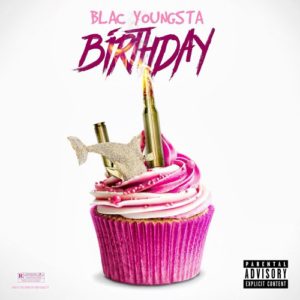 Blac Youngsta “Birthday (Young Dolph Diss)”
